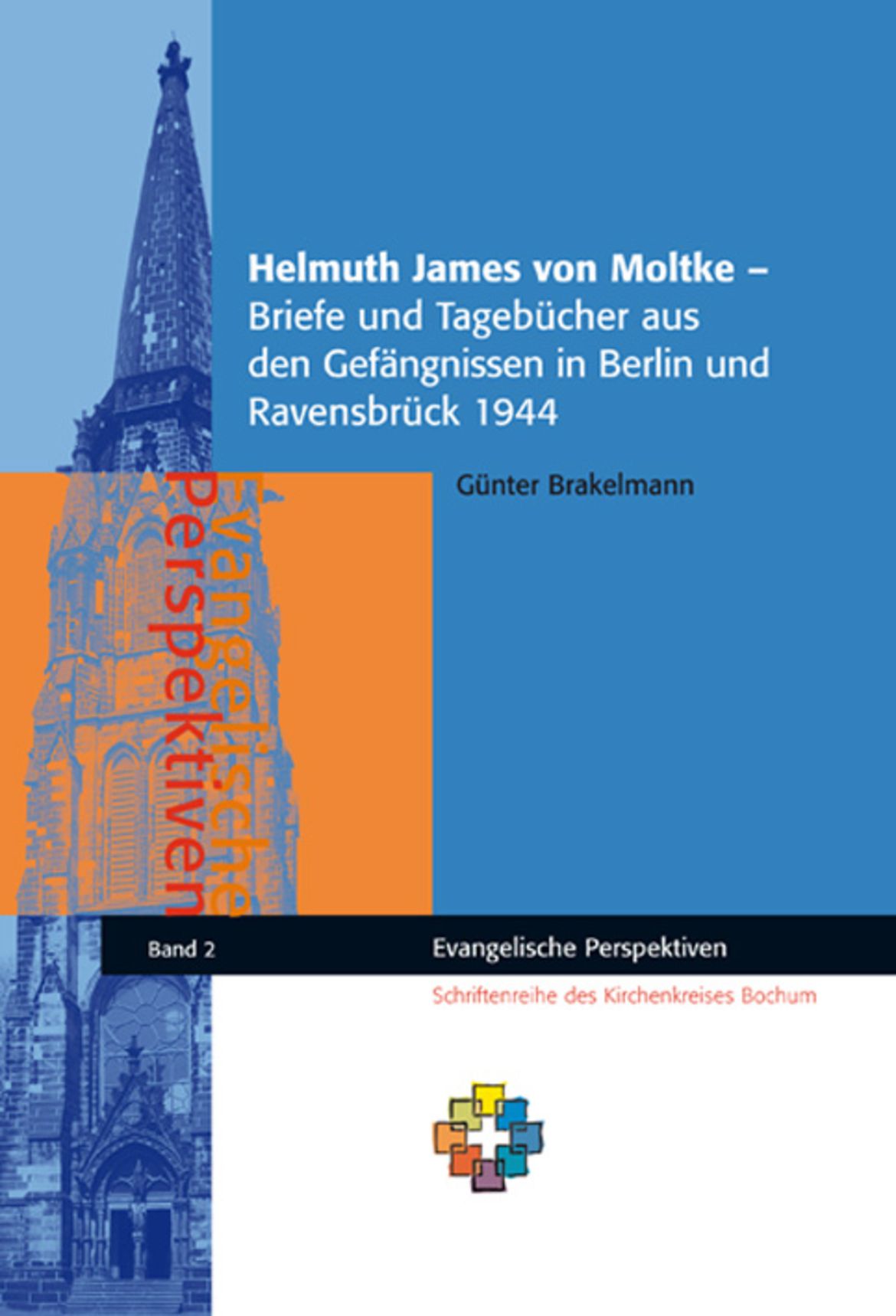 2 Helmuth James von Moltke
